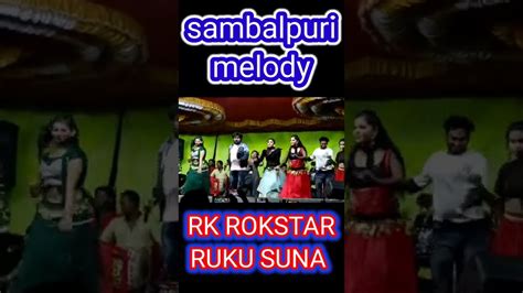 Ruku Suna Melody Tusura Gaenti Mor Song Sambalpuri Melody Dance