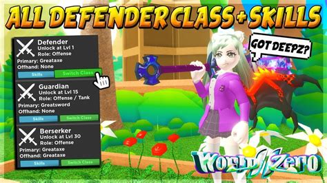 All Defender Classes And Skills Best Damage In World Zero Roblox