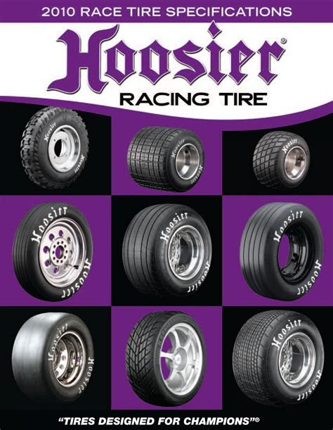 Tires Designed For Champions Hoosier Racing Tire