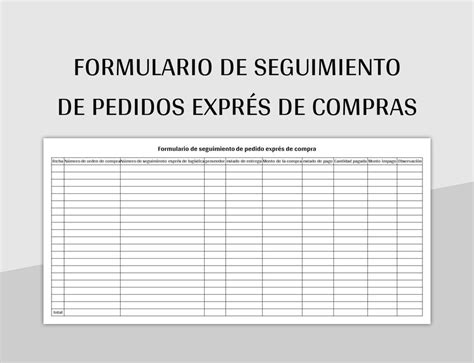 Plantilla De Excel Formulario De Seguimiento De Pedidos Exprés De