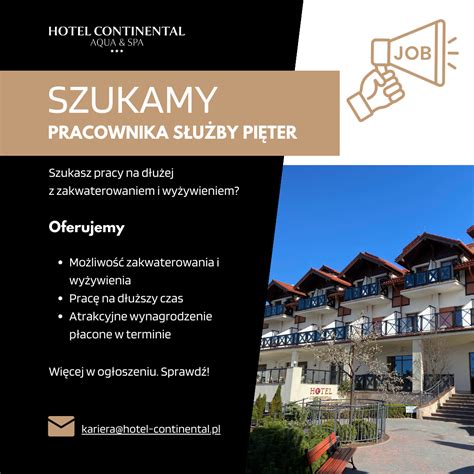 Rekrutacja Pracownik służby pięter Hotel Continental Aqua Spa