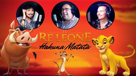 HAKUNA MATATA Il Re Leone con Pietro Ubaldi e Mosè Singh YouTube