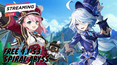 Live Genshin Gacha Furina Gak Nih Spiral Abyss Review Youtube