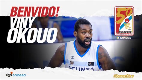 El Monbus Obradoiro Ficha A Viny Okouo Piratasdelbasket