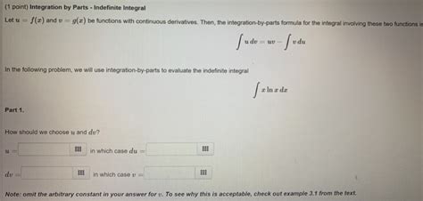 Solved 1 Point Integration By Parts Indefinite Integral