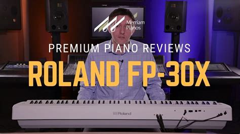 🎹roland Fp 30x Digital Piano Review And Demo Upgraded Speakers And Sound Engine🎹 Youtube