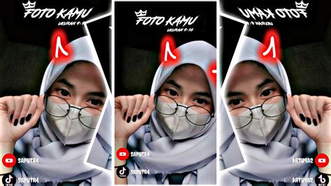 Preset Am Dibawah Mb Xml Foto Kamu Dj Semalam Ku Tahan Ku Tahan