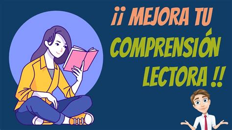 8 Estrategias Para Mejorar Tu ComprensiÓn Lectora Youtube