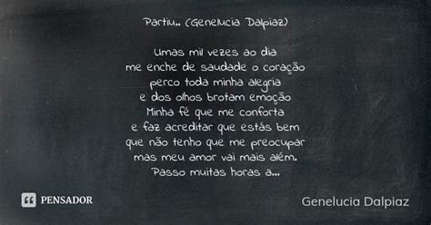 Partiu Genelucia Dalpiaz Umas Mil Genelucia Dalpiaz Pensador