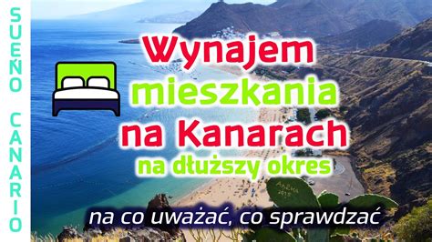 Wynajmij mieszkanie na Kanarach unikając rozczarowań Wynajem na