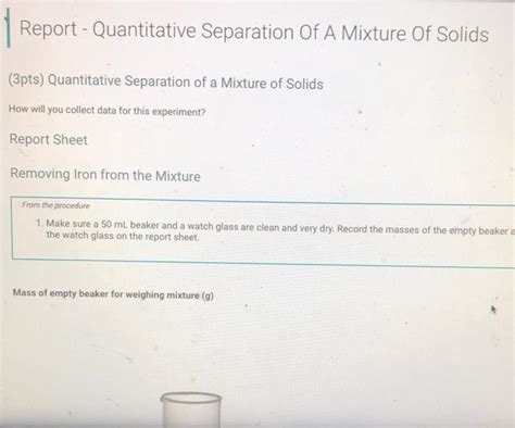 Solved Report Quantitative Separation Of A Mixture Of Chegg