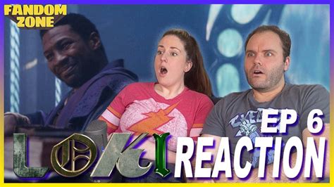 LOKI Episode 6 REACTION 1X6 For All Time Always YouTube