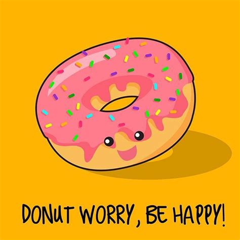 Donut Puns Funny Donut Quotes - ShortQuotes.cc