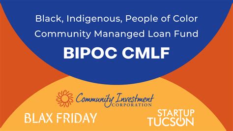 Bipoc Community Manage Loan Fund Announced • Cic Tucson