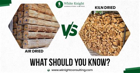 Air Dried Vs Kiln Dried Lumber What Should You Know