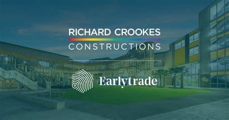 Richard Crookes Constructions Launches Earlytrade To Ensure Continuity