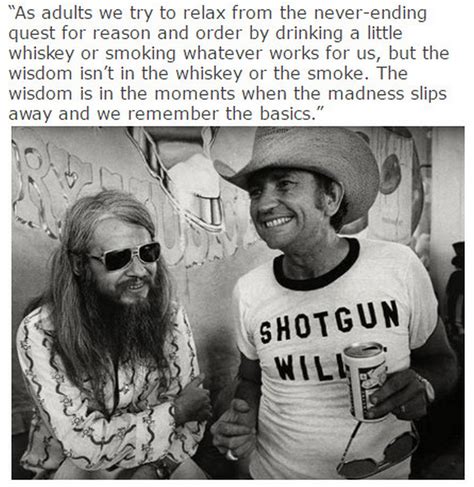 Chuck's Fun Page 2: Willie Nelson Quotes - 17 images