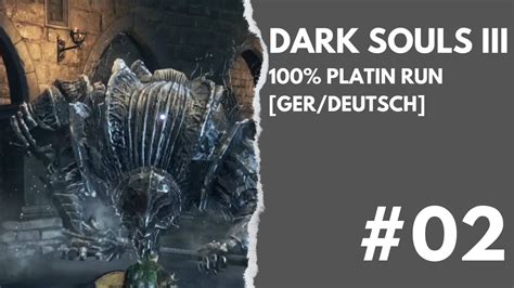 Dark Souls Platin Guide Run Deutsch German Mauer Lothric