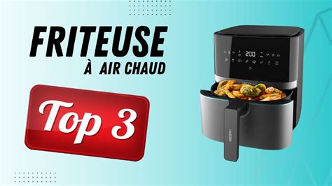 Top Friteuses Sans Huile Meilleures Airfryer Youtube