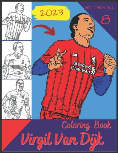 Van Dijk 2022 2023 Coloring Book Liverpool Star Soccer Coloring Book T For All Liverpool