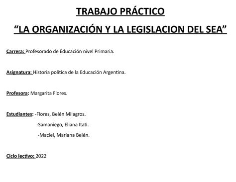 Tp La Organizacion Y Legislacion Del Sea Trabajo Pr Ctico La