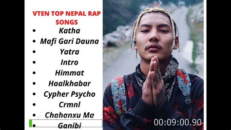 Vten Top Songs Collection Vten Hit Rap Songs Nepali Rap Songs Of