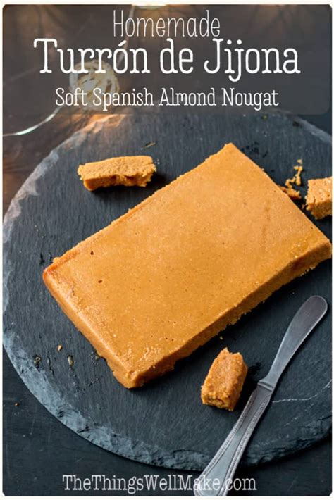 Turrón de Jijona Recipe (Soft Spanish Almond Nougat) - Oh, The Things We'll Make!