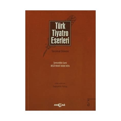 Türk Tiyatro Eserleri 5 Tanzimat Dönemi Kitabı ve Fiyatı