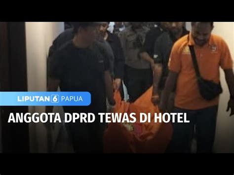 Anggota Dprd Tewas Di Kamar Hotel Keluarga Tolak Autopsi Liputan