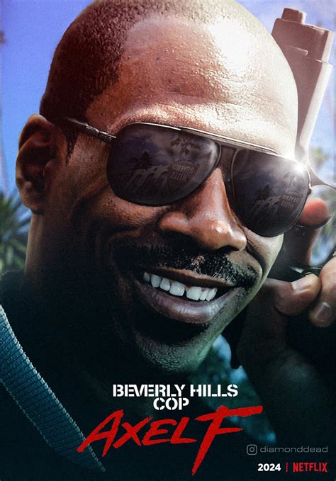 Beverly Hills Cop: Axel F - (Beverly Hills Cop 4) by diamonddead-Art on DeviantArt