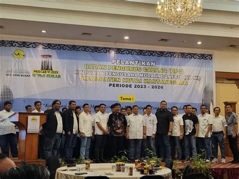 Ari Hendrawan Dan Jajaran Pengurus HIPMI Kukar Periode 2023 2026 Resmi