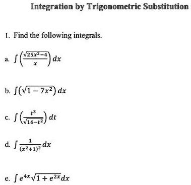 Solved Integration By Trigonometric Substitution I Find The Following