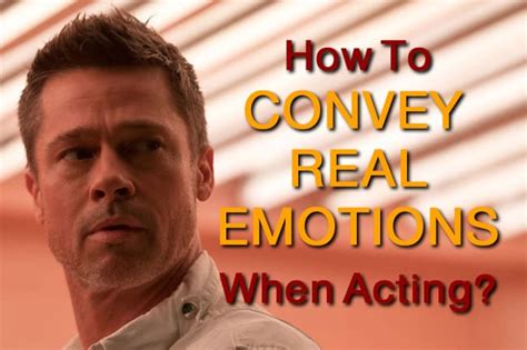 How To Show And Convey Real Emotions When Acting Practical Tutorial 2 Be An Actor