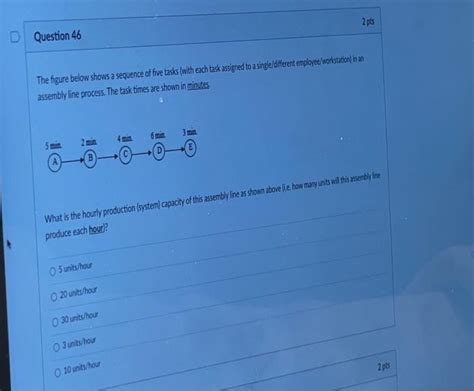 Solved 2 Pts D Question 46 The Figure Below Shows A Sequence