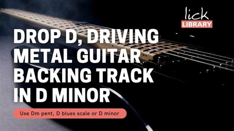 Drop D Driving Metal Guitar Backing Track In D Minor Free Track