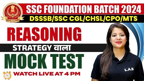 SSC FOUNDATION BATCH 2024 SSC REASONING MOCK TEST SSC CGL REASONING