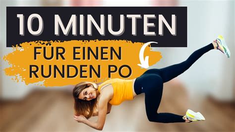 10 Minuten Workout FÜr Den Po Kurzes Booty Training Für Zuhause Ohne Springen And Ohne