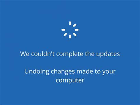 How To Fix We Couldnt Complete The Updates Undoing Changes Made To