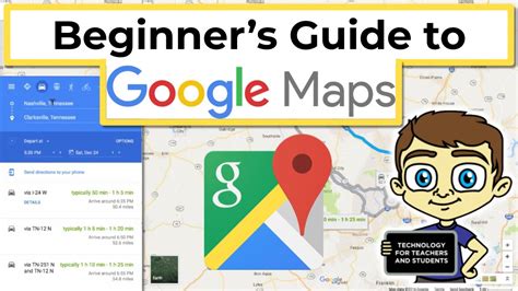 Beginner S Guide To Google Maps Youtube