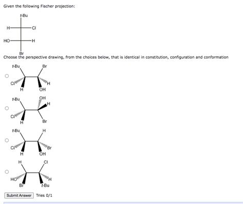 Solved Given the following Fischer projection: | Chegg.com