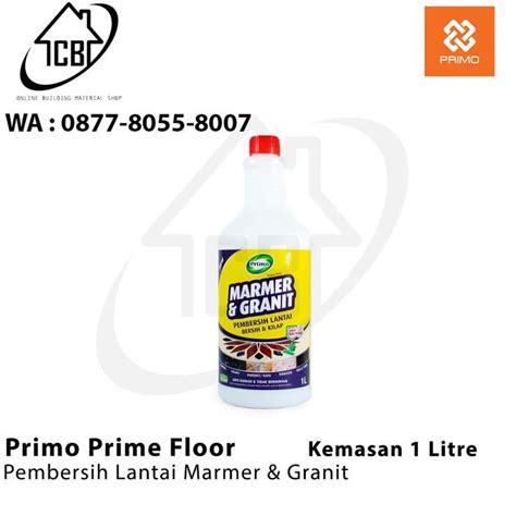 Jual PRIME FLOOR CAIRAN PEMBERSIH MARMER DAN GRANIT PRIMO 1 LITER