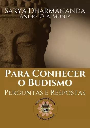 Livro Para Conhecer O Budismo Perguntas E Respostas Buda