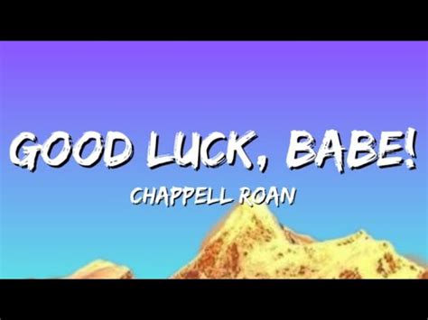 Chappell Roan Good Luck Babe Lyrics YouTube