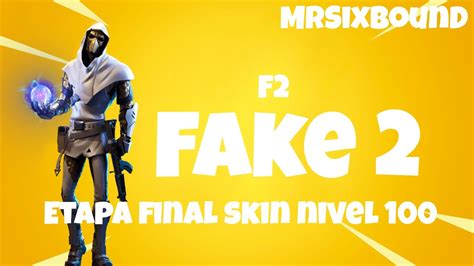 Consiguiendo La última Etapa De La Skin Del Nivel 100 Fortnite 2