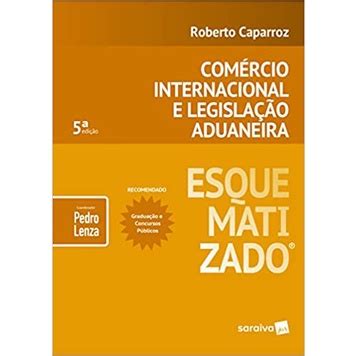 Comércio Internacional e Legislação Aduaneira Esquematizado Shopee Brasil