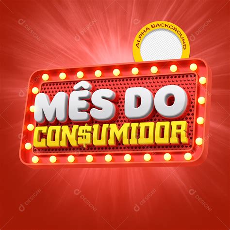 Mês Do Consumidor Selo 3d Vermelho Para Composição Psd [download] Designi