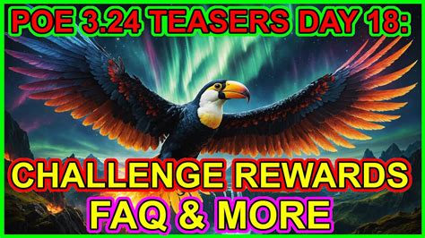 POE 3 24 Teaser Season Day 18 FAQ Challenge Rewards And More Path