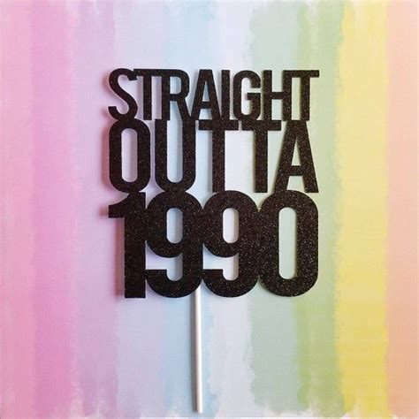 Straight Outta 1994 Cake Topper Birthday Caketopper 30th Birthday Party