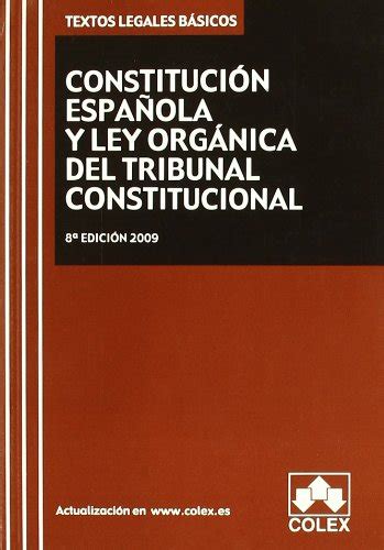 9788483421994 Constitucion Espanola Y Ley Organica Del Tribunal