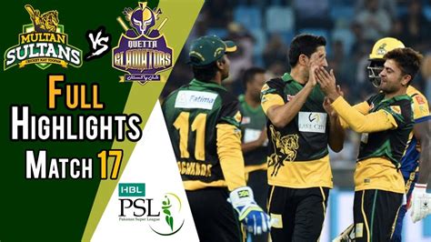 Full Highlights Quetta Gladiators Vs Multan Sultans Match Th